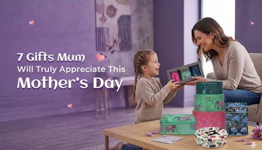 7 Gifts Mum Will Truly Appreciate This Mother’s Day