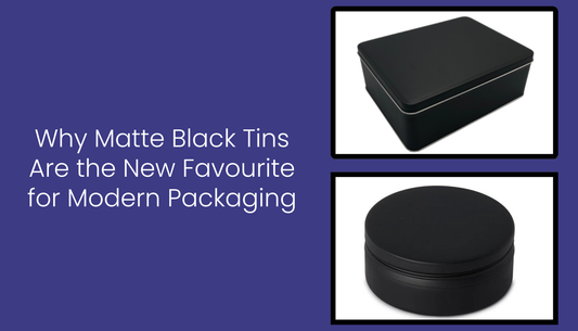 Why Matte Black Tins Are the New Favourite for Modern Packaging