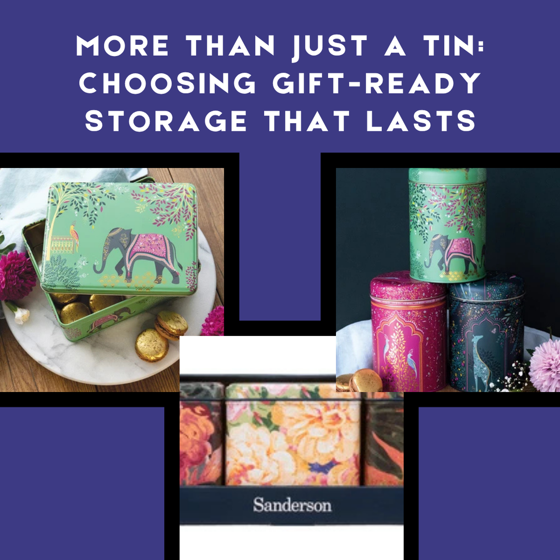 More Than Just a Tin: Choosing Gift-Ready Storage That Lasts